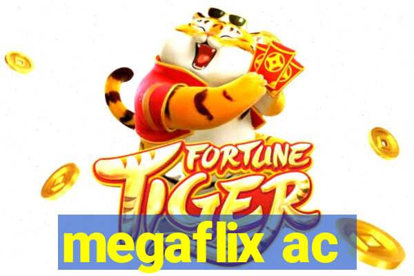 megaflix ac